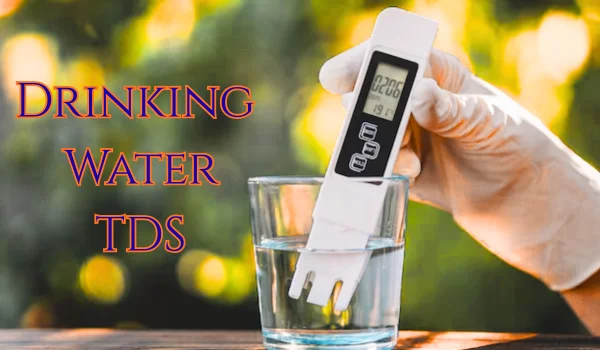 What is TDS in Drinking Water? Ideal Levels, Safety & Health Effects