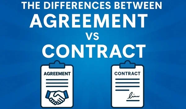 Legal Difference Between Agreement and Contract