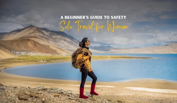 How to Stay Safe During Solo Travel